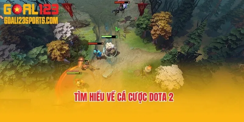 Tìm hiểu về cá cược Dota 2