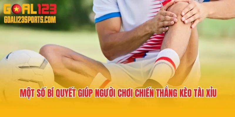Một số bí quyết đỉnh cao giúp người chơi chiến thắng kèo tài xỉu